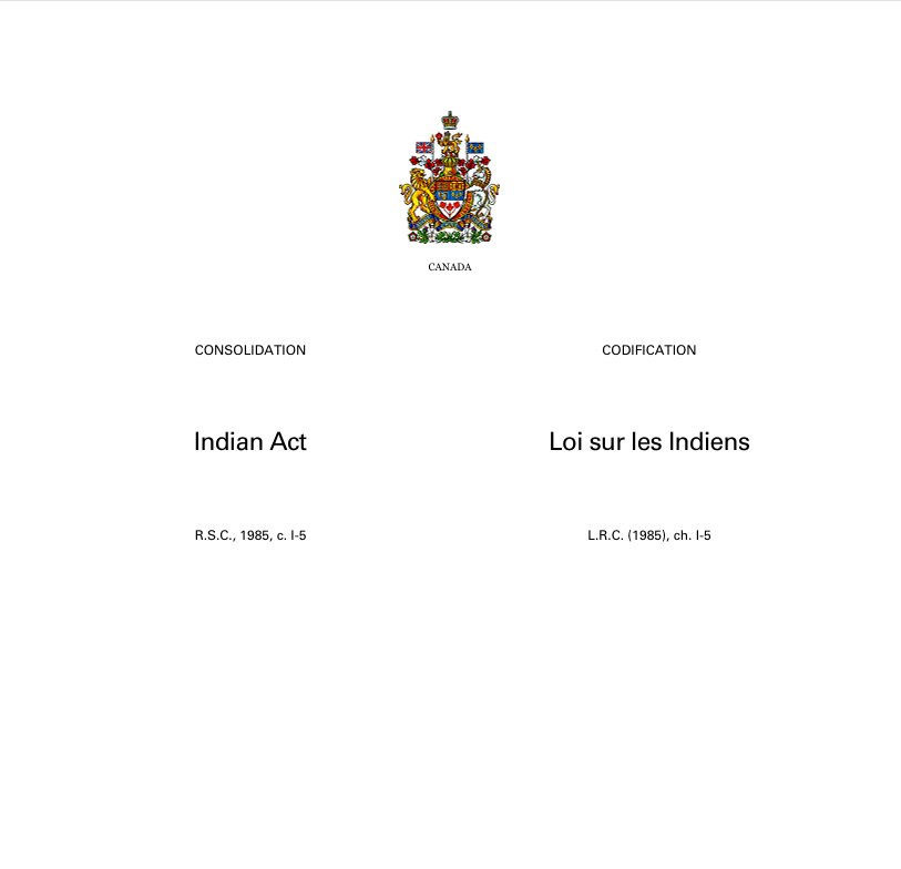 Création de la Loi sur les Indiens